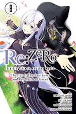 Re:ZERO -Starting Life in Another World-, Chapter 4: The Sanctuary and the Witch of Greed, Vol. 8 (m