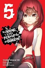 Is It Wrong to Try to Pick Up Girls in a Dungeon? II, Vol. 5 (Manga)