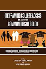 (Re)Framing College Access by and with Communities of Color