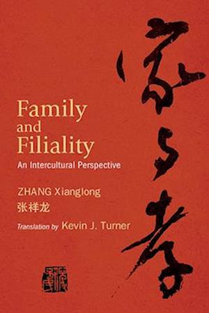 Family and Filiality