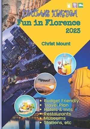 Italians Kingdom: Fun in Florence 2023