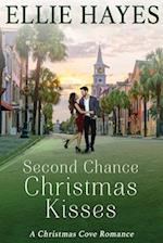 Second Chance Christmas Kisses 