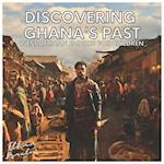 Discovering Ghana's Past: West African Empires for Children 