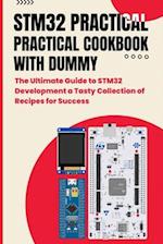 Stm32 Practical Cookbook with Dummy