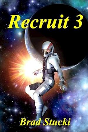 Recruit 3: A Space Opera