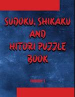 Sudoku, Shikaku and Hitori puzzle book