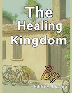 The Healing Kingdom 