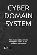 Cyber Domain System: Commercial & Government Intelligence Guide CDS-INT Models & Simulations 