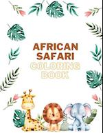 An African Safari Coloring Book