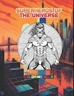 Superheros of the Universe: Coloring Book 