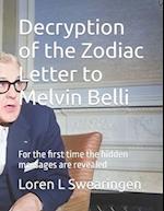 Decryption of the Zodiac Letter to Melvin Belli 