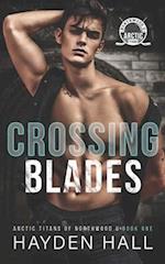 Crossing Blades 