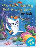 Abc Shark Coloring And Tracing Book For Kids: Ages 4-8, Pre-K to Second Grade 