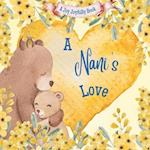 A Nani's Love: A Rhyming Picture Book for Children and Grandparents. 