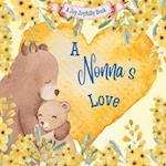 A Nonna's Love!: A Rhyming Picture Book for Children and Grandparents. 