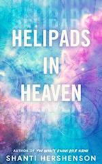 Helipads in Heaven 