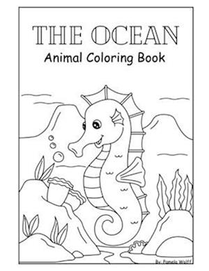 The Ocean : Animal Coloring Book