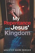 My Repentance and Jesus' Kingdom 
