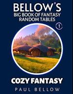 Cozy Fantasy: Big Book of Fantasy Random Tables 