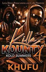 Killa Kounty 4: Kold Summers 