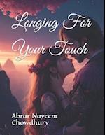 Longing For Your Touch 