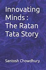 Innovating Minds : The Ratan Tata Story 