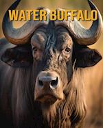 Water Buffalo: Fun Facts Book for Kids 