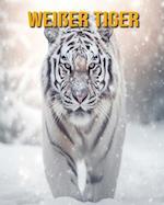 Weißer Tiger