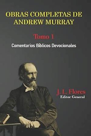 Obras Completas de Andrew Murray Tomo 1