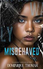 Misbehaved: Toussaint Mafia Book Two 