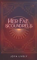 Her Fae Scoundrels 