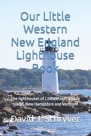 Our Little Western New England Lighthouse Book