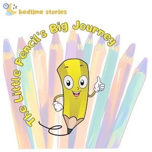 The Little Pencil's Big Adventure: A Heartwarming Tale of Belonging and Bravery