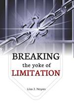 BREAKING THE YOKES OF LIMITATIONS: A JOURNEY OF PROPHETIC PRAYERS 