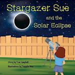 Stargazer Sue and the Solar Eclipse 