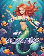 A Coloring Book with Mermaids 