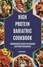 High Protein Bariatric Cookbook