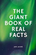 The Giant Book of Real Facts 
