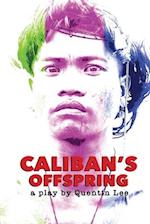 Caliban's Offspring 