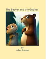 The Beaver and the Gopher 