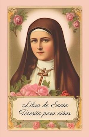 El Libro de Santa Teresita para Niñas