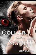 Collar and Scruff: The Prequel to the Hellhound Collar Series 