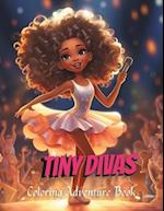 Tiny Divas Coloring Adventure Book