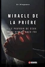 Miracle de la prière