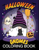 Halloween Gnomes Coloring Book: Gnomes in Ghostly Delight: Halloween Coloring Book 