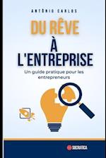 Du rêve à l'entreprise