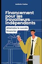 Financement pour les travailleurs indépendants