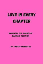 LOVE IN EVERY CHAPTER : Navigating the journey of marriage together. 
