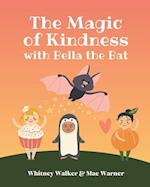 The Magic of Kindness with Bella the Bat 