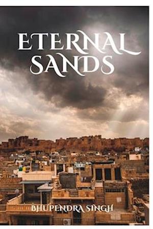 Eternal Sands: A Journey through Rajasthan's Rich History
